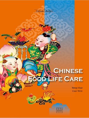 cover image of Chinese Food Life Care (中国人的食物养生)